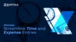 ZPortals Streamline Time and Expense Entries